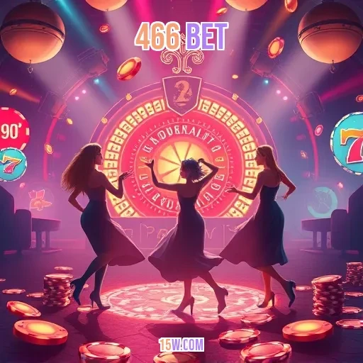 466 bet: A Roleta que Transforma Jogadores em Vencedores Destemidos